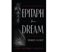 Epitaph For A Dream