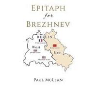 Epitaph For Brezhnev