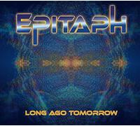 Epitaph - Long Ago Tomorrow [Import]