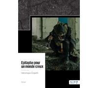 Épitaphe pour un monde creux