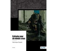 Épitaphe pour un monde creux