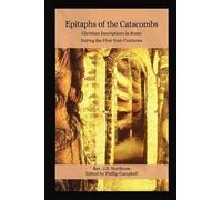 Epitaphs Of The Catacombs