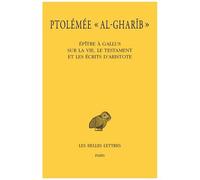 Epître À Gallus Sur La Vie, Le Testament Et Les Écrits D'aristote