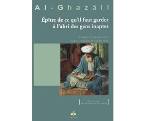 Epître de ce qu'il faut garder à l'abri des gens inaptes