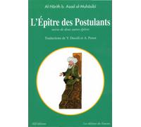 Epitre des postulants Suivie de deux autres épîtres - MUHASIBI AL-HARITH I - Alif Eds - broché - Essai