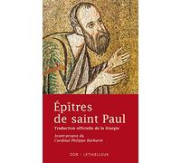 Epîtres de saint Paul: Traduction officielle de la liturgie