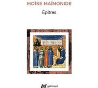 Moïse Maïmonide – Épîtres – Traduit par Jean De Hulster