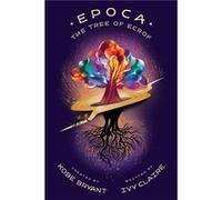 Epoca The Tree of Ecrof by Ivy Claire Ivy Claire (Auteur)