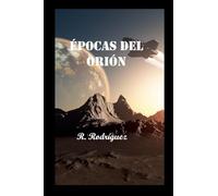 Épocas del Orion: La Huida