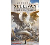 Epoka imperium Legends of the First Empire Volume 6 (Buch auf Polnisch)