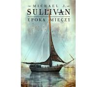 Epoka mieczy - Michael J. Sullivan (Buch auf Polnisch)