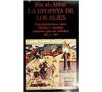 Epopeya De Los Alies, Libros De Los Malos Tiempos Muòhammad ibn °Abd Allåah Ibn al-Abbåar, Santiago Martâinez de Francisco (Auteur)