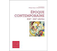 Époque contemporaine: XIXE-XXIE SIÈCLES
