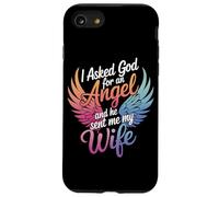 Épouse J'Ai demandé Un Ange à Dieu et il m'a envoyé ma Femme Coque pour iPhone SE (2020) / 7/8