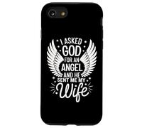Épouse J'Ai demandé Un Ange à Dieu et il m'a envoyé ma Femme Coque pour iPhone SE (2020) / 7/8