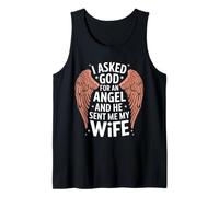 Épouse J'Ai demandé Un Ange à Dieu et il m'a envoyé ma Femme Débardeur