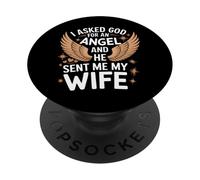 Épouse J'Ai demandé Un Ange à Dieu et il m'a envoyé ma Femme PopSockets PopGrip Adhésif