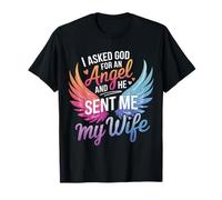 Épouse J'ai demandé un ange à Dieu et il m'a envoyé ma femme T-Shirt