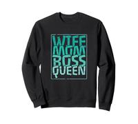 Épouse, Maman, Patron, Reine, Maman, fête des mères Sweatshirt