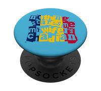 Épouse tchadienne drôle, Rien ne m'effraie, ma Femme est tchadienne PopSockets PopGrip Adhésif