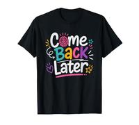 Épouse Tdah Hyperfocus Reviens Plus Tard Femme T-Shirt