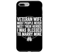Épouse vétéran, J'Ai EU la Chance d'épouser Mon héros vétéran Coque pour iPhone 7 Plus/8 Plus
