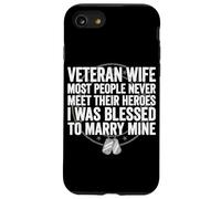 Épouse vétéran, J'Ai EU la Chance d'épouser Mon héros vétéran Coque pour iPhone SE (2020) / 7/8