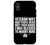 Épouse vétéran, J'Ai EU la Chance d'épouser Mon héros vétéran Coque pour iPhone X/XS