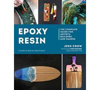 Epoxy Resin by Jess Crow Jess Crow (Auteur)