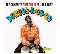 Epps,Preston - Bongos-A Go. Complete Preston Epps 1958-1962 [Import Allemand]