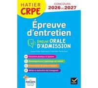 Epreuve d'entretien - CRPE 2026-2027 - Epreuve orale d'admission Elodie Foussard (Auteur), Laurence Chafaa (Auteur), Estelle Zuliani (Auteur), Romain Zuliani (Auteur)