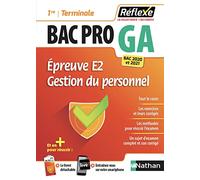 Épreuve E2 Gestion du Personnel - 1re/Term Bac Pro GA - Réflexe