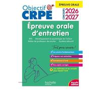 Hachette Pratique – Objectif CRPE 2026-2027 – Épreuve orale d'entretien M2/L3