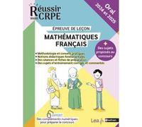 Epreuve orale Leçon - Compil Maths Français - CRPE 2024 et 2025 Daniel Motteau (Directeur éditorial), Claude Jegaden (Auteur), Anne-Rozenn Morel (Directeur éditorial), Sylvie Méric-Pons (Auteur)
