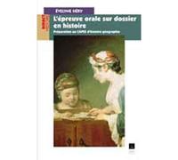 EPREUVE ORALE SUR DOSSIER EN Histoire PREPARATION AU CAPES D Histoire GEOGRAPH - Pur - Presses Universitaires Rennes - broché - Etude