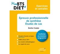 Epreuve professionnelle de synthèse - Etudes de cas: Exercices et annales