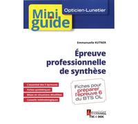 Epreuve Professionnelle De Synthèse - Opticien-Lunetier