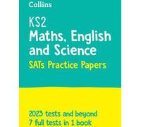 Épreuves de mathématiques, d'anglais et de sciences de la deuxième année de scolarité (KS2)