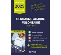 Epreuves de sélection Gendarme adjoint volontaire 2025 Gav apja - gav ep - Nicolas Grenier - Dunod - broché - Scolaire / Universitaire