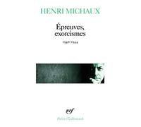 Epreuves, exorcismes, 1940-1944