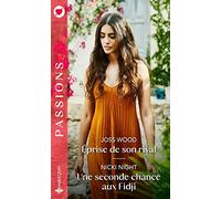 Éprise de son rival - Une seconde chance aux Fidji