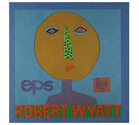 EPs by Robert Wyatt (coffret de 5 maxi CD)