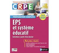 EPS - Système éducatif - Oral 2020 - Préparation complète - CRPE