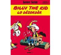EPSILON BD Lucky Luke ; en créole réunionnais ; Billy the kid, lo dézordèr