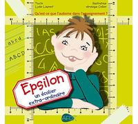 Epsilon, un écolier extra-ordinaire