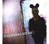 Epstein, Peter & Idee Fixe - Abstract Realism