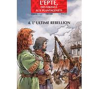 Epte T04 L'ultime rebellion