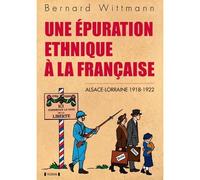 UNE EPURATION ETHNIQUE A LA FRANCAISE