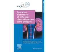 Epuration extrarénale et échanges plasmatiques en soins critiques