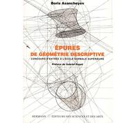 Épures de géométrie descriptive: Concours d'entrée à l'École normale supérieure